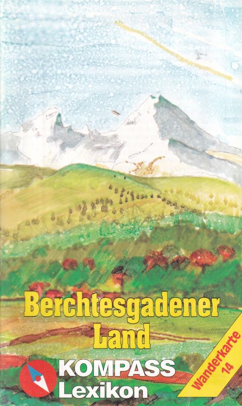 Berchtesgadener Land Chiemgauer Alpen - Kompass-Wanderkarte 14 und Lexikon zur Karte