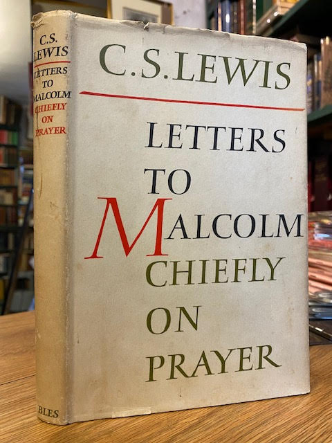 Letters to Malcolm: Chiefly on Prayer by Lewis, C. S.: Very Good ...