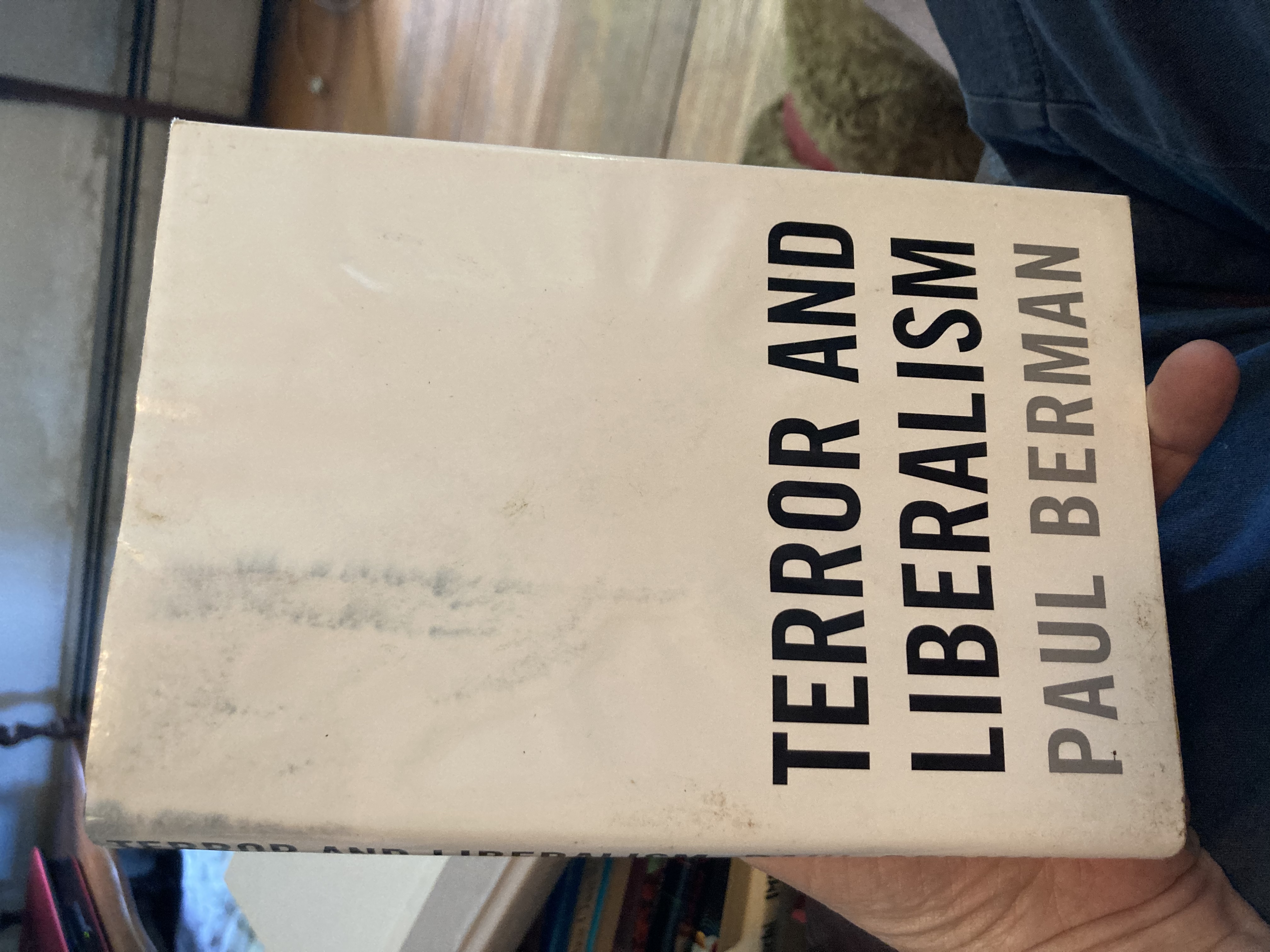 Terror and Liberalism - Berman, Paul