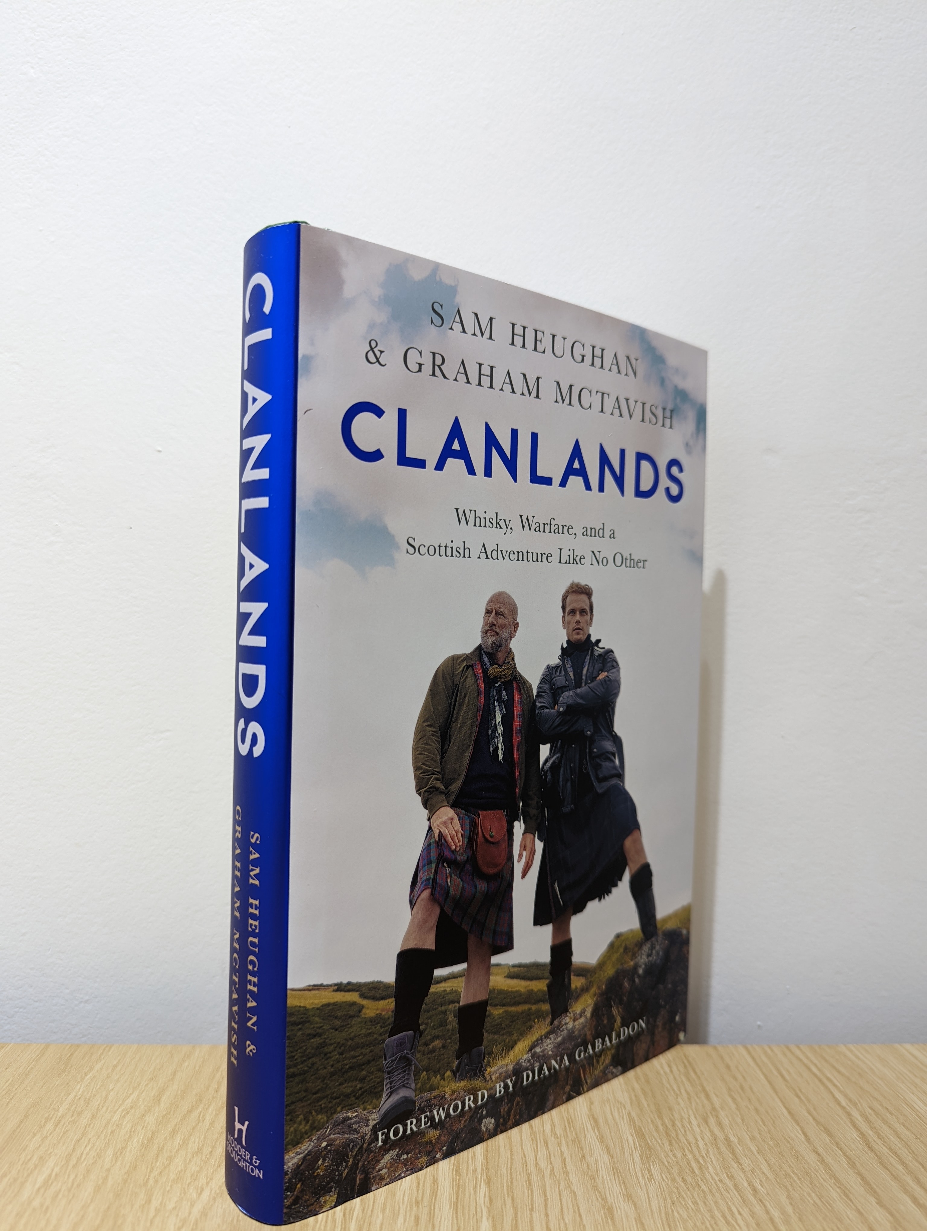 a　Warfare,　and　Heughan,　(2020)　Sam;　Scottish　Other　by　McTavish,　Adventure　Like　1st　Graham:　No　As　by　Signed　New　Whisky,　Edition,　Author(s)　Fialta　Books　Clanlands:　Hardcover