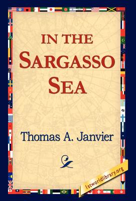 In the Sargasso Sea (Hardback or Cased Book) - Janvier, Thomas A.