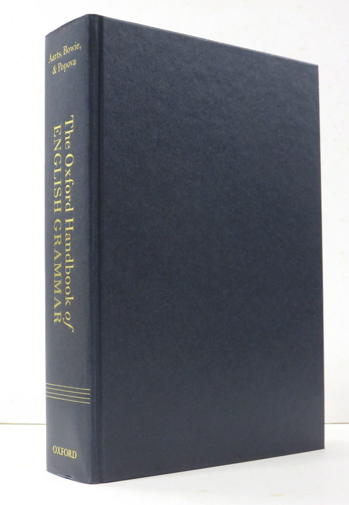 The Oxford Handbook of English Grammar. [ The Oxford Handbook of English Grammar. [