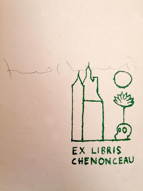 Ex Libris Chenonceau. by CLEMENTE (Francesco)].: 2 | Librairie