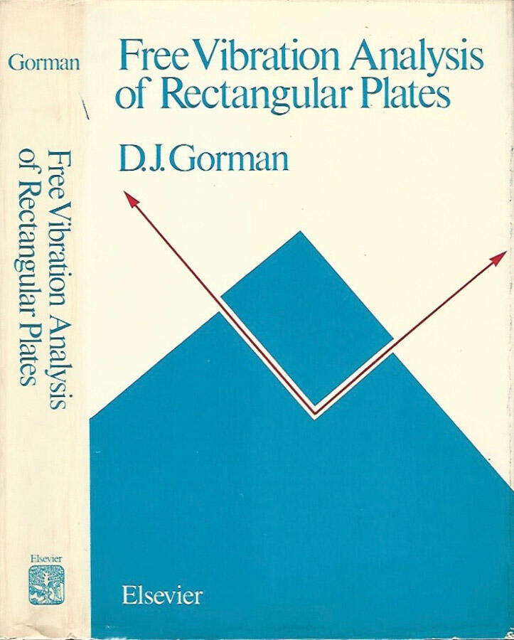 Free Vibration Analysis of Rectangular Plates - D. J. Gorman