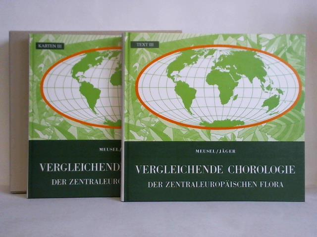 Vegleichende Chorologie der zentraleuropäischen Flora III. Text und Kartenband. Zusammen 2 Bände - Meusel, Hermann / Jäger, Eckehart J. (Hrsg.)