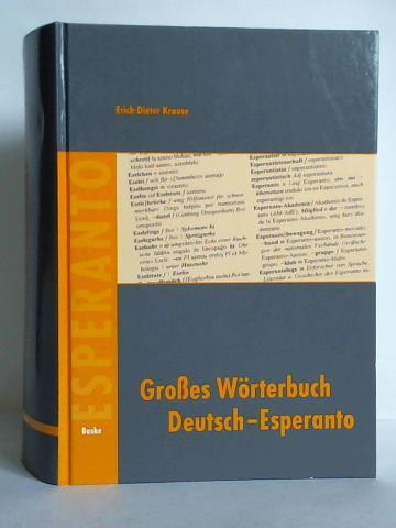 Großes Wörterbuch Deutsch - Esperanto - Krause, Erich-Dieter
