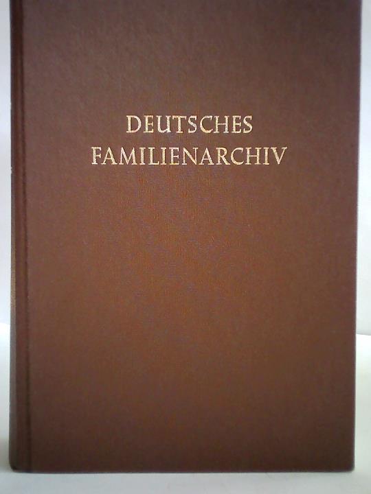 Deutsches Familienarchiv. Ein genealogisches Sammelwerk. Band 98-100. Drei Bände in einem - Geßner, Gerhard (Hrsg.)