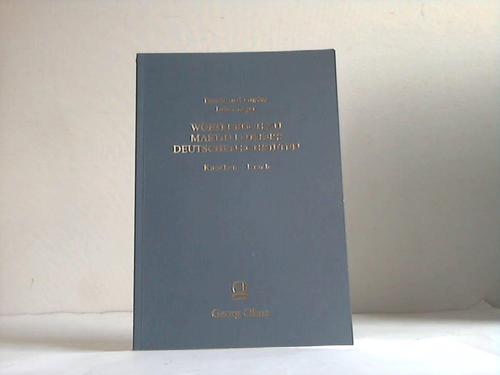 Wortmonographien zum Lutherwortschatz. Anknüpfend an Philipp Dietz, Wörterbuch zu Dr. Martin Luthers Deutschen Schriften. Wortmonographien zum Lutherwortschatz. Anknüpfend an Philipp Dietz, Wörterbuch zu Dr. Martin Luthers Deutschen Schriften erster Band und zweiter Band. Lieferung 1 (A - Hals ) 1870 - 1872. 13. Lieferung. Knochen - Krach - Bebermeyer, Renate und Gustav