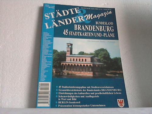 Städte & Länder Magazin. Bundesland Brandenburg. 45 Stadtkarten und-Pläne. Ausgabe BIII/15 - Brandenburg