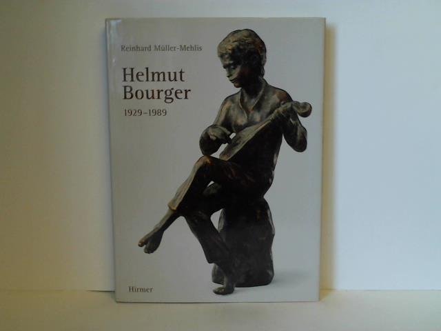 Helmut Bourger (1929-1989) - Müller-Mehlis, Reinhard