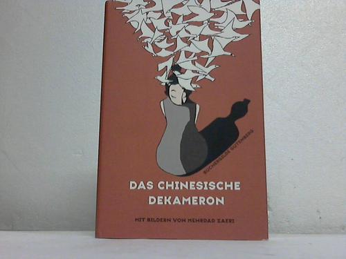 Das chinesische Dekameron - Zaeri, Mehrhad