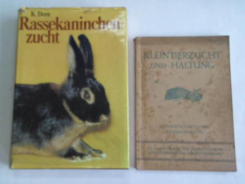 Kleintierzucht und -haltung. Landwirtschaftlicher Sonderlehrgang/ Rassekaninchenzucht. 2 Bände - Kleintiere - Oberkommando der Wehrmacht (Hrsg.)/ Dorn, Karl
