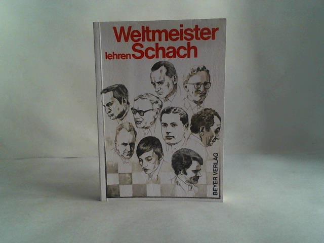 Weltmeister lehren Schach - Estrin, Jakow B.