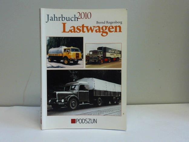 Jahrbuch Lastwagen 2010 - Regenberg, Bernd