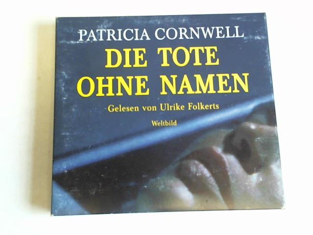 Die Tote ohne Namen. 4 CDs - Cornwell, Patricia