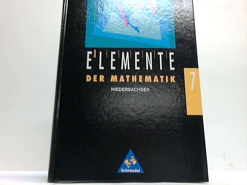Elemente der Mathematik Niedersachsen 7. Schuljahr - Griesel, Heinz / Postel, Helmut (Hrsg.)
