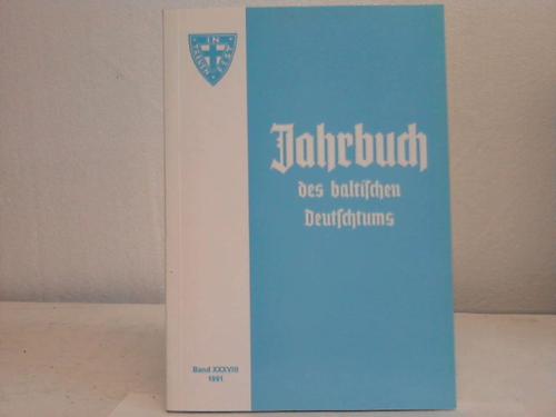 Jahrbuch des baltischen Deutschtums 1991 - Baltikum - Carl-Schirren-Gesellschaft (Hrsg.)