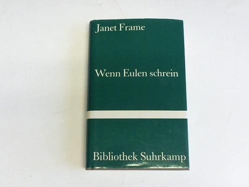 Wenn Eulen schrein - Frame, Janet