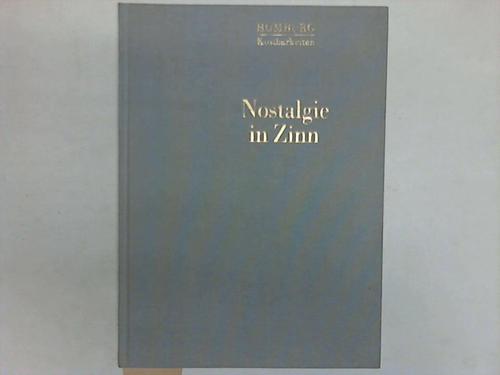 Nostalgie in Zinn. Zinnfiguren einst und heute - Nasemann, Prof. Theodor