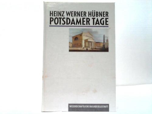 Potsdamer Tage - Hübner, Heinz Werner