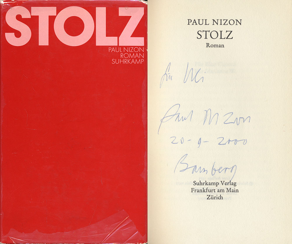 Stolz. Roman. [Signiertes Widmungsexemplar]. von Nizon, Paul: (1975 ...