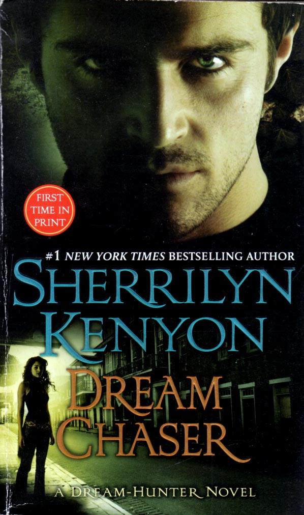 Dream Chaser (Dream-Hunter #3) - Kenyon, Sherrilyn