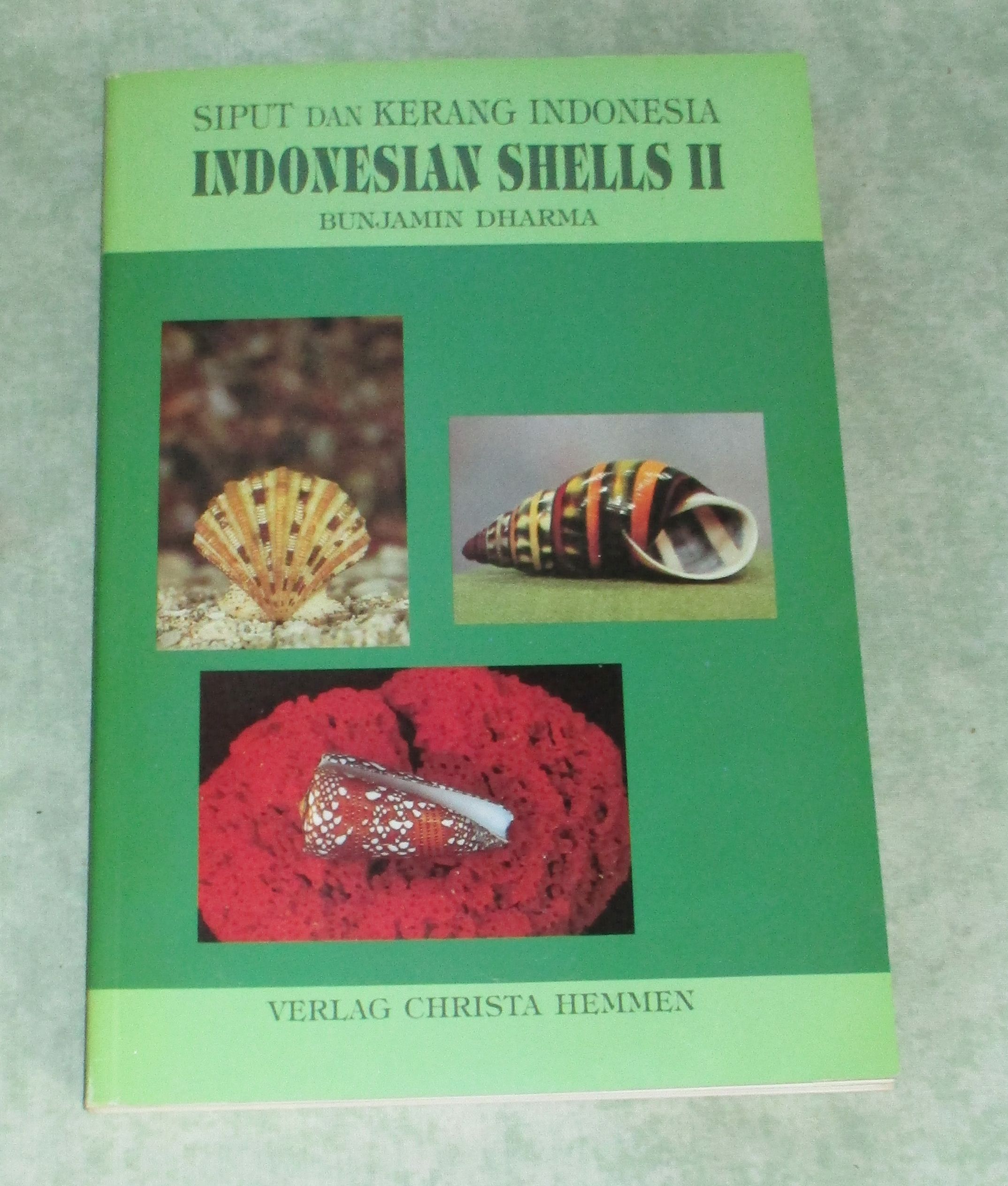 Indonesian shells II. = Siput dan kerang Indonesia. by
