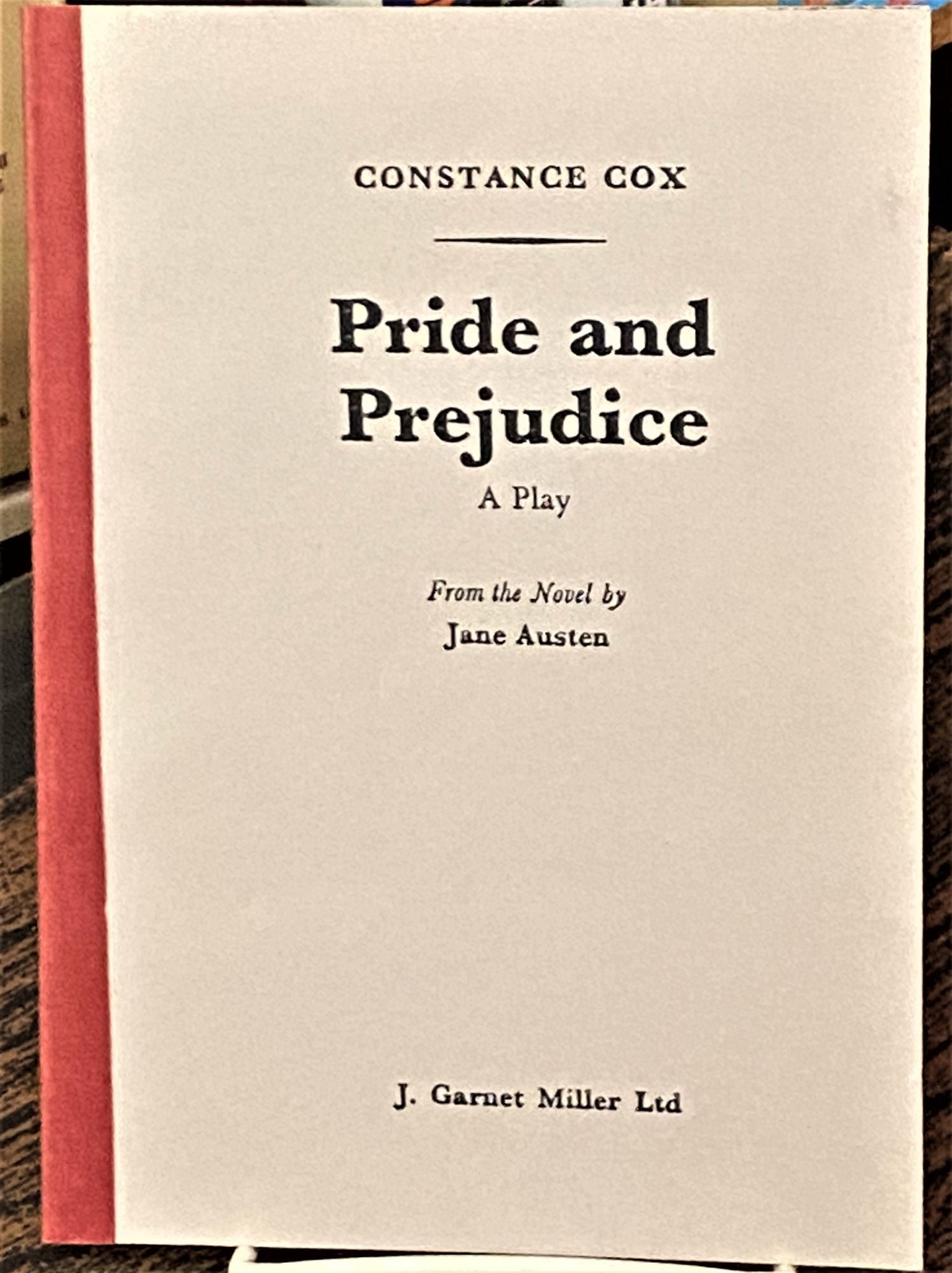 Pride And Prejudice A Play From The Novel By Jane Austen By Constance pride-and-prejudice-a-play-from-the-novel-by-jane-austen-by-constance