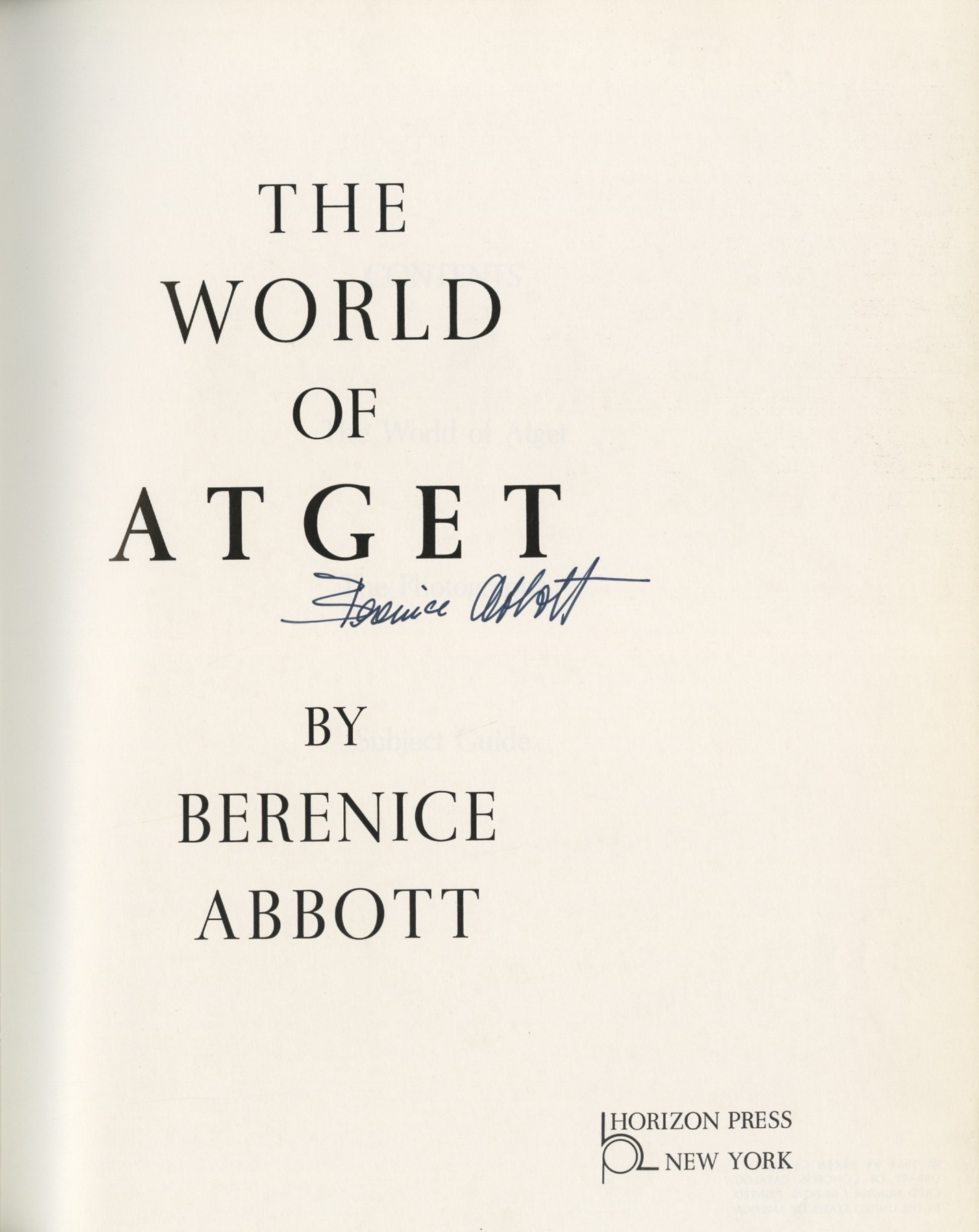 THE WORLD OF ATGET by ATGET]. Abbott, Berenice: (1964) First edition ...