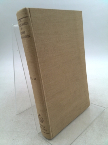 The Complete Works of Swami Vivekananda, Volume VI [Mayavati Memorial Edition] Swami Vivekananda [Very Good]