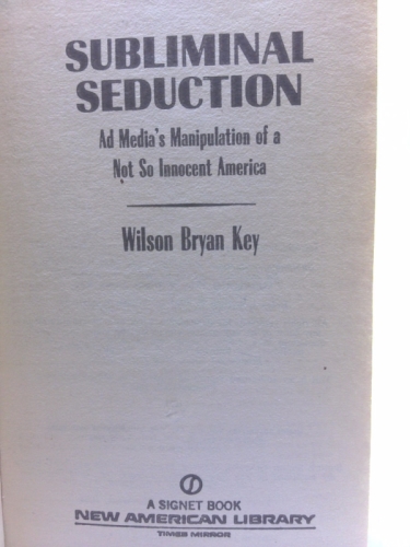 book subliminal seduction book subliminal seduction