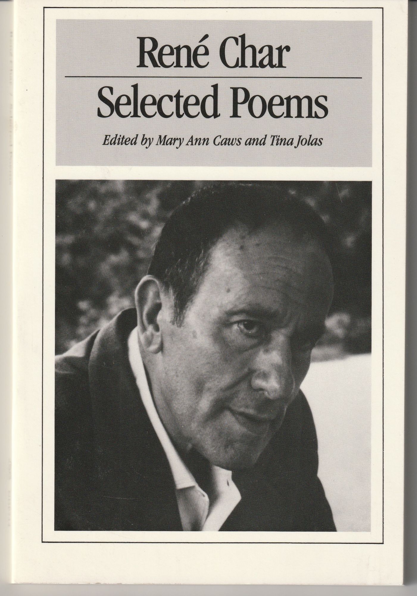Selected Poems of René Char - Char, Rene (Mary Ann Caws & Tina Jolas; Editiors)