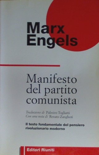 Manifesto del Partito Comunista. - Marx,Karl. Engels,Friedrich.