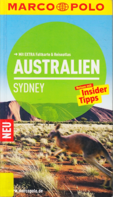 MARCO POLO ~ Australien, Sydney : Reisen mit Insider Tipps. - Wälterlin, Urs ; Blank, Esther