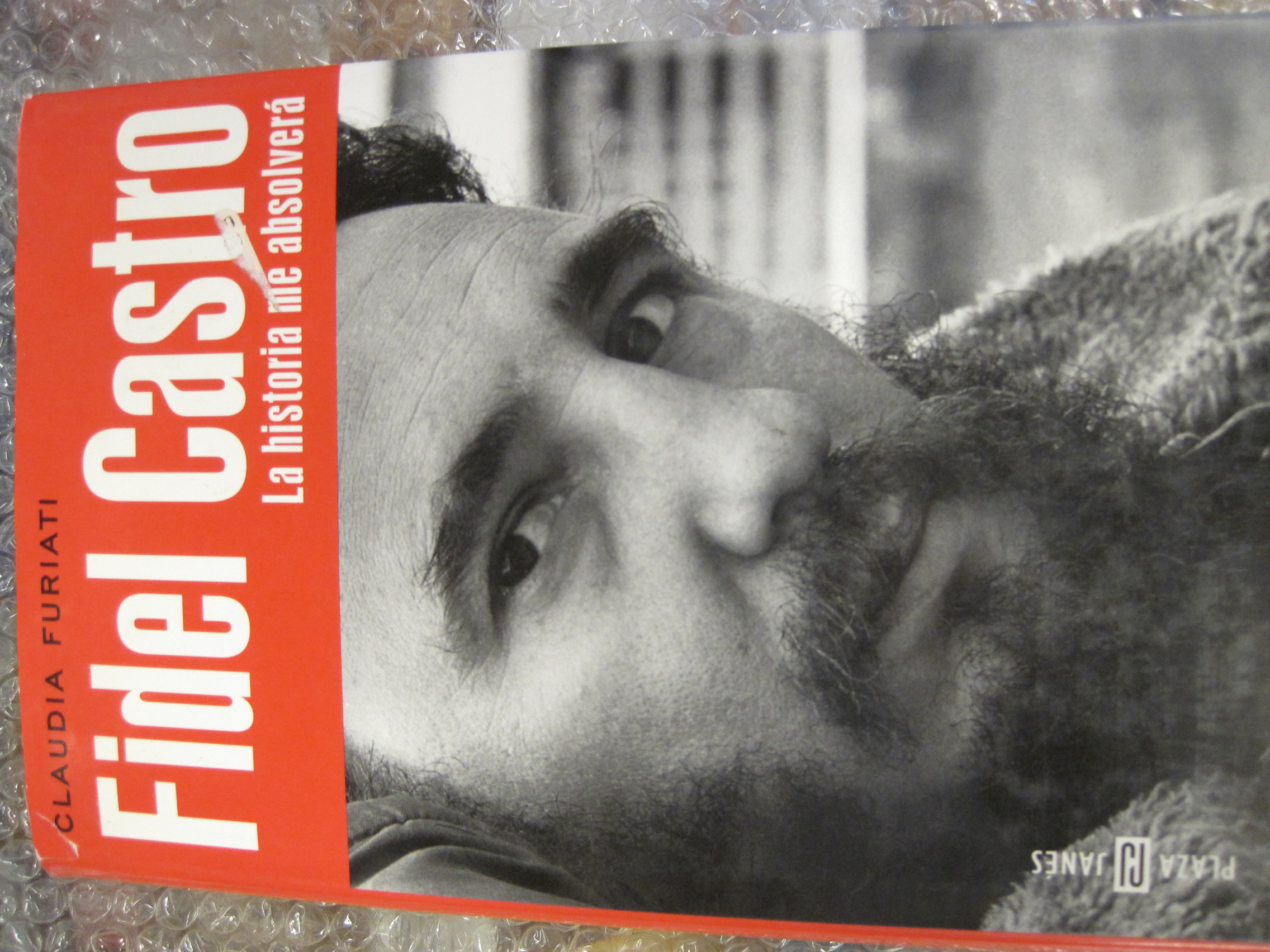 Fidel Castro: LA Historia Me Absolvera - Furiati, Claudia