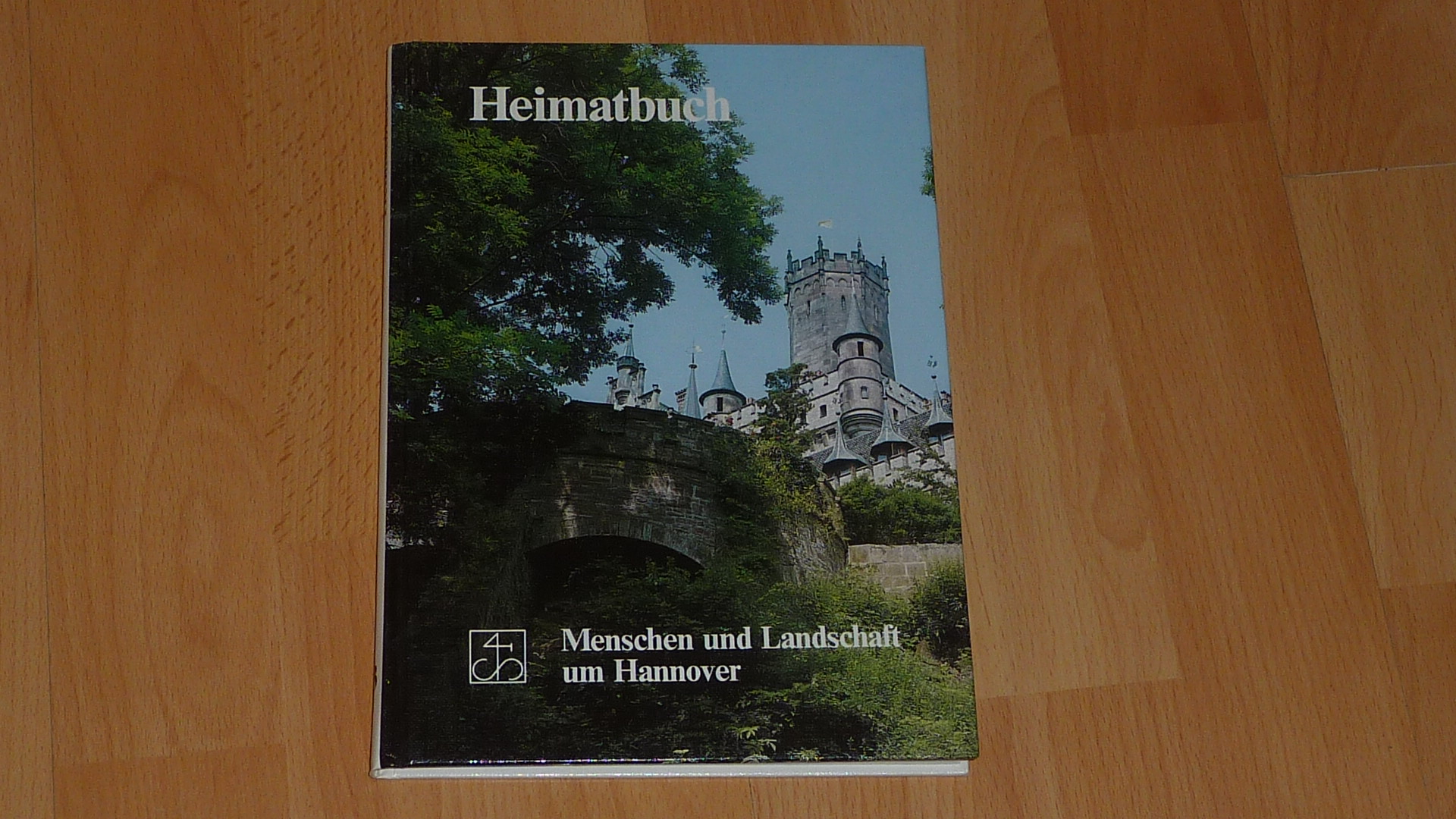 Heimatbuch 3, Menschen und Landschaft um Hannover. - Autorenkollektiv