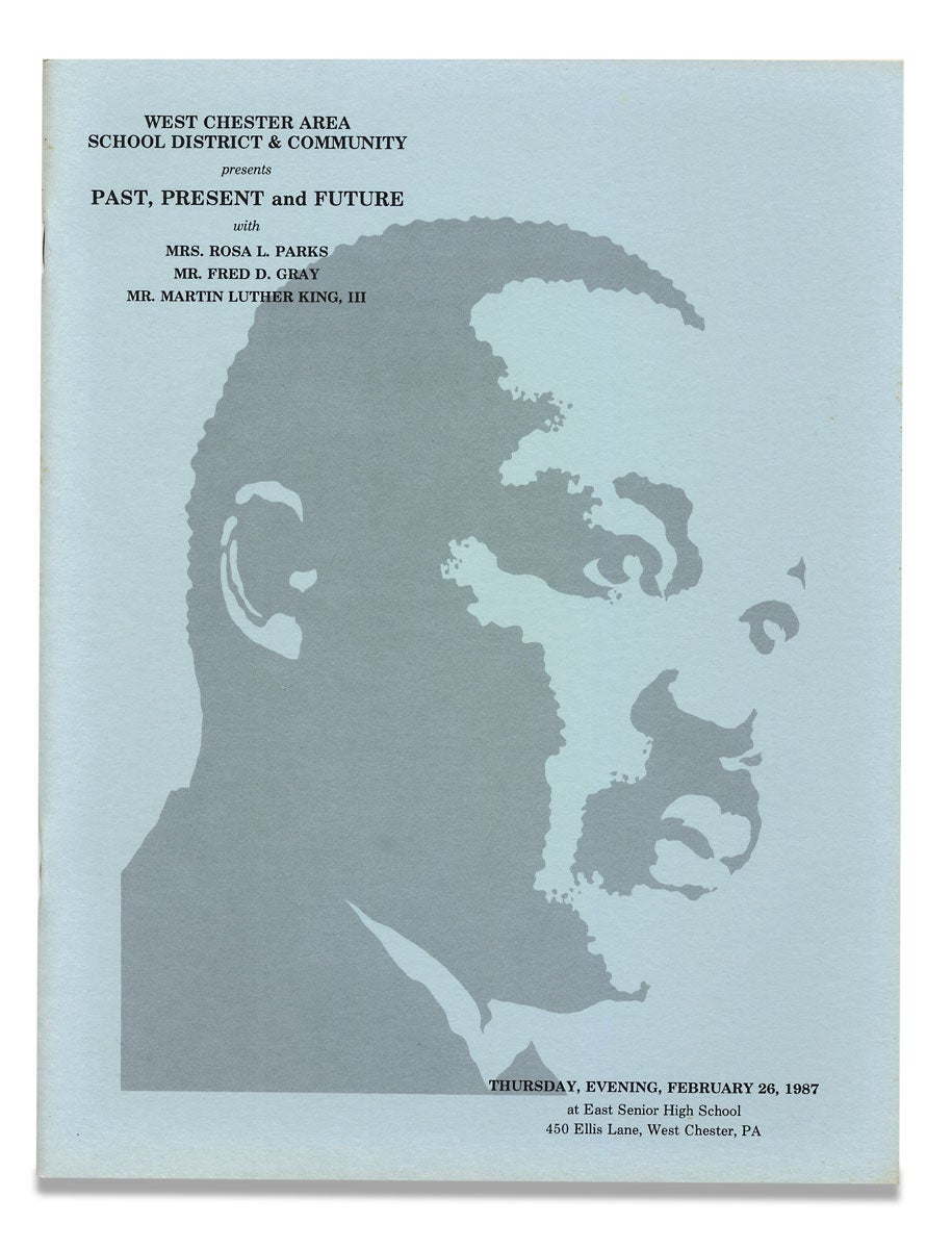 [Rosa Parks et al.] West Chester Area School District & Community Presents Past, Present and Future with Mrs. Rosa L. Parks, Mr. Fred D. Gray, Mr. Ma