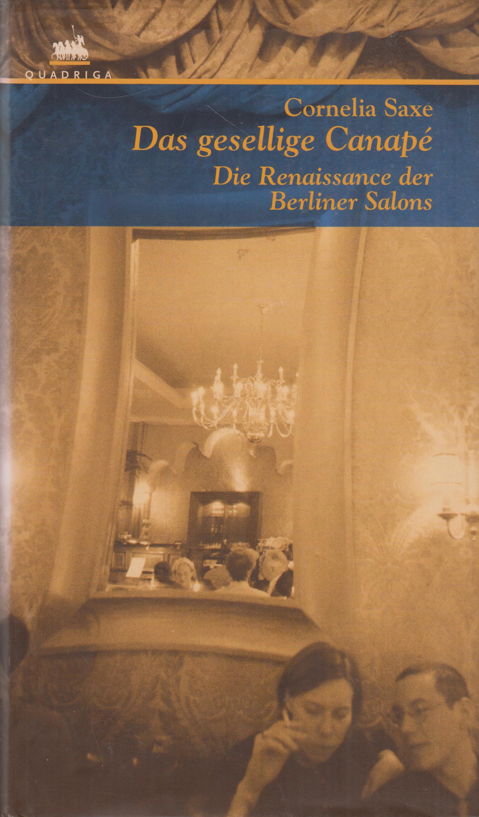 Das gesellige Canapé. Die Renaissance des Berliner Salons.