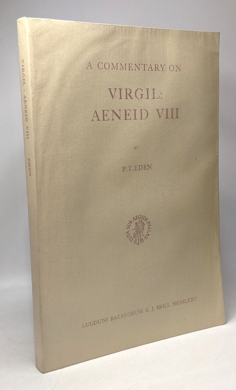 A Commentary on Virgil: Aeneid VIII - Eden P T