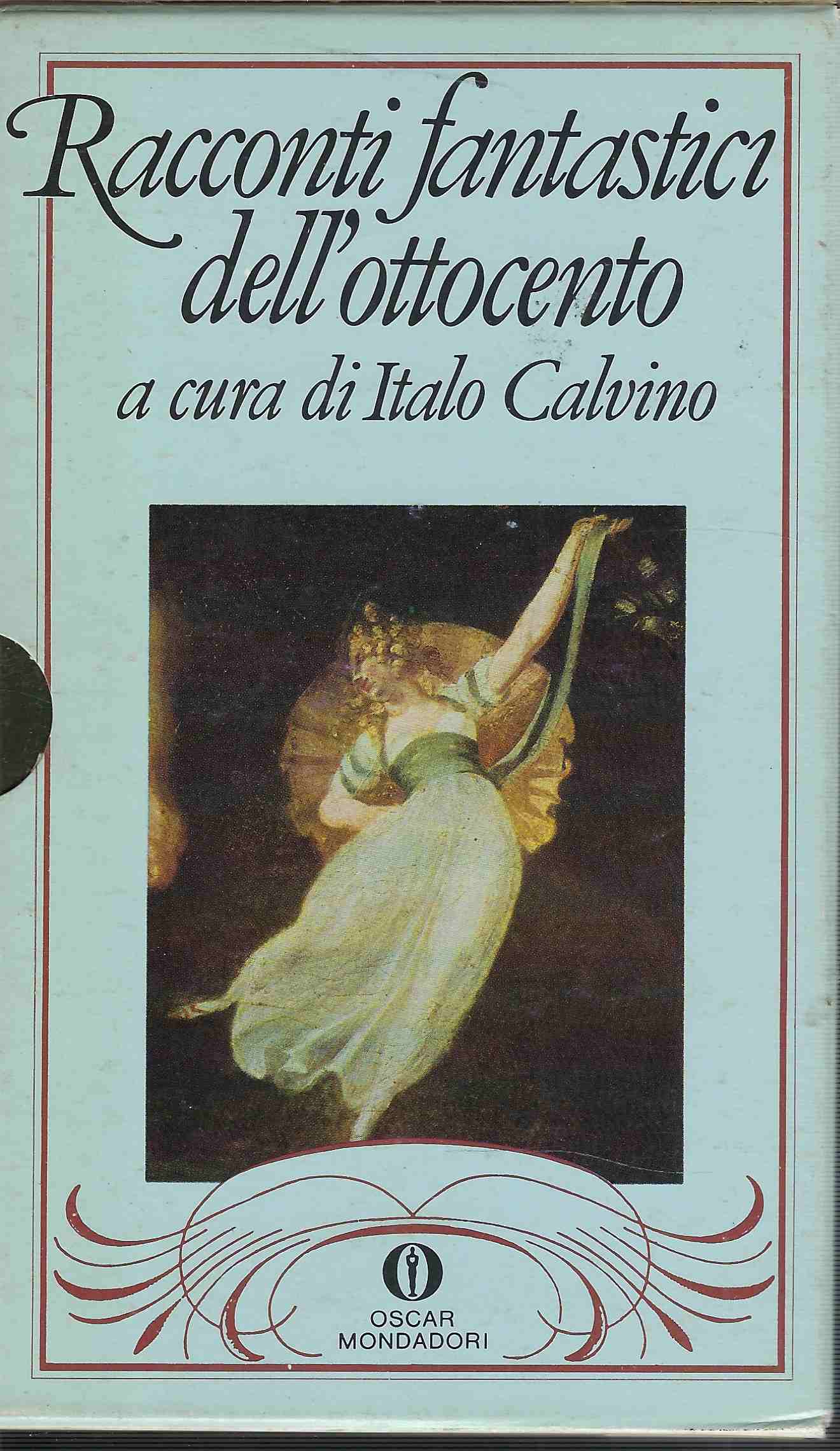 Racconti fantastici dell''ottocento' - Italo Calvino ( a cura di )