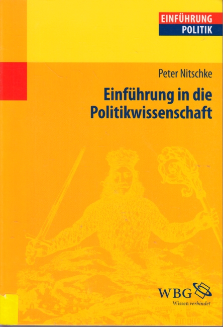 Einführung in die Politikwissenschaft. - Nitschke, Peter