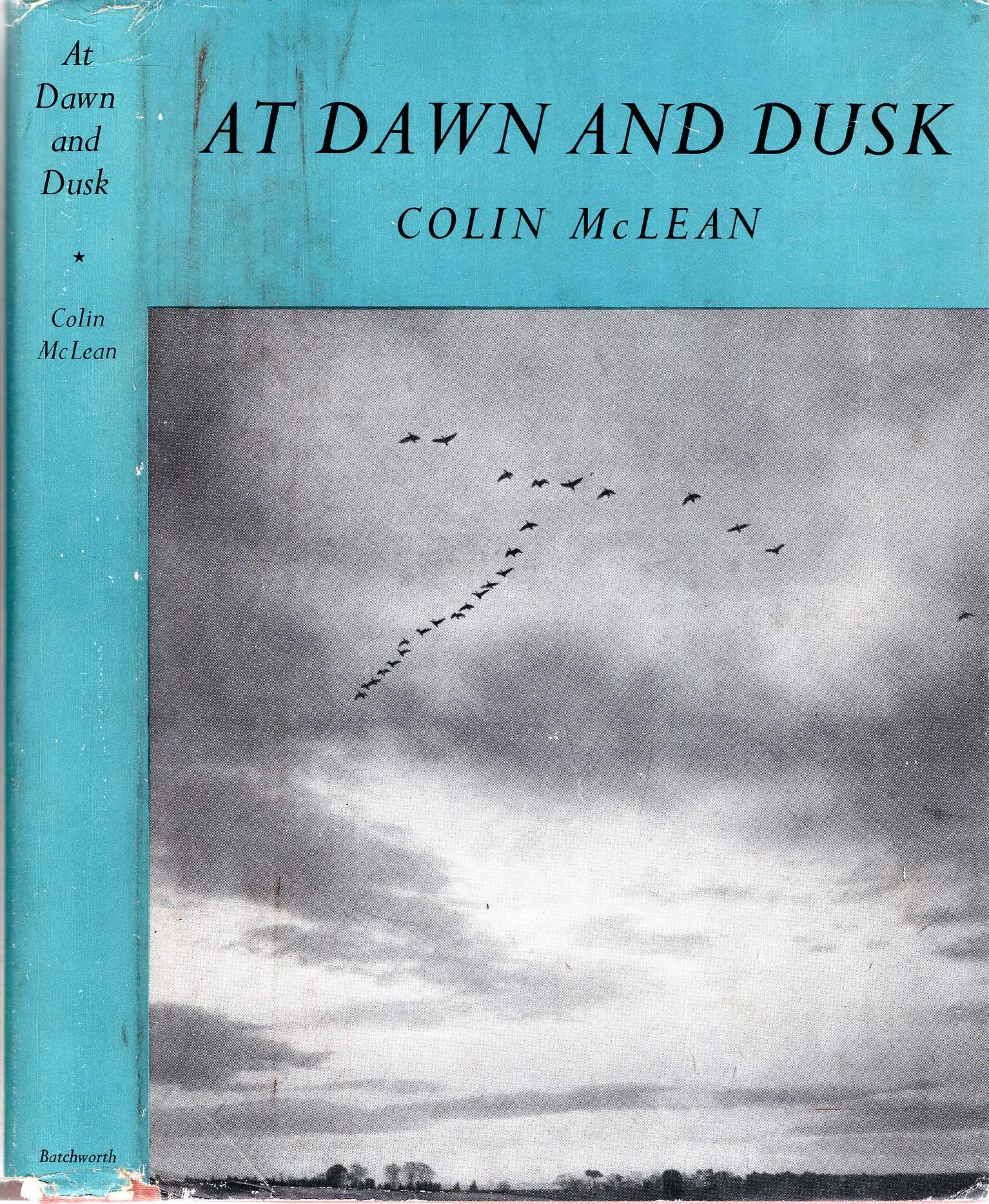 At Dawn and Dusk : being my record of nearly...