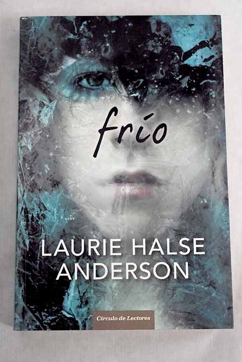 Frío - Anderson, Laurie Halse