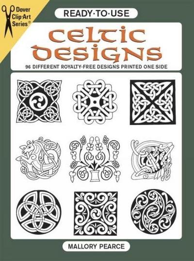 Ready-to-Use Celtic Designs - Mallory Pearce