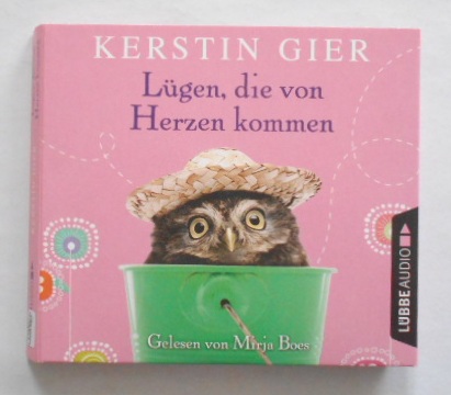 Lügen, die von Herzen kommen [4 CDs]. Kerstin Gier. Gelesen von Mirja Boes. Regie: Kathrin Weick - Gier, Kerstin (Mitwirkender), Mirja (Mitwirkender) Boes und Kathrin (Mitwirkender) Weick