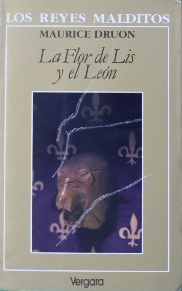 La Flor de Lis y El Leon - Maurice Druon