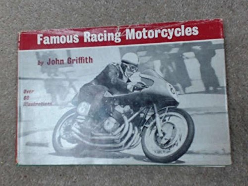 Famous Racing Motorcycles By Griffith John Good Hardcover 1961 famous-racing-motorcycles-by-griffith-john-good-hardcover-1961