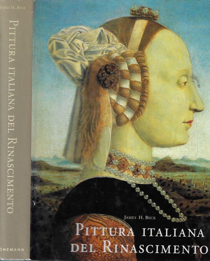 Pittura italiana del Rinascimento - James H. Beck