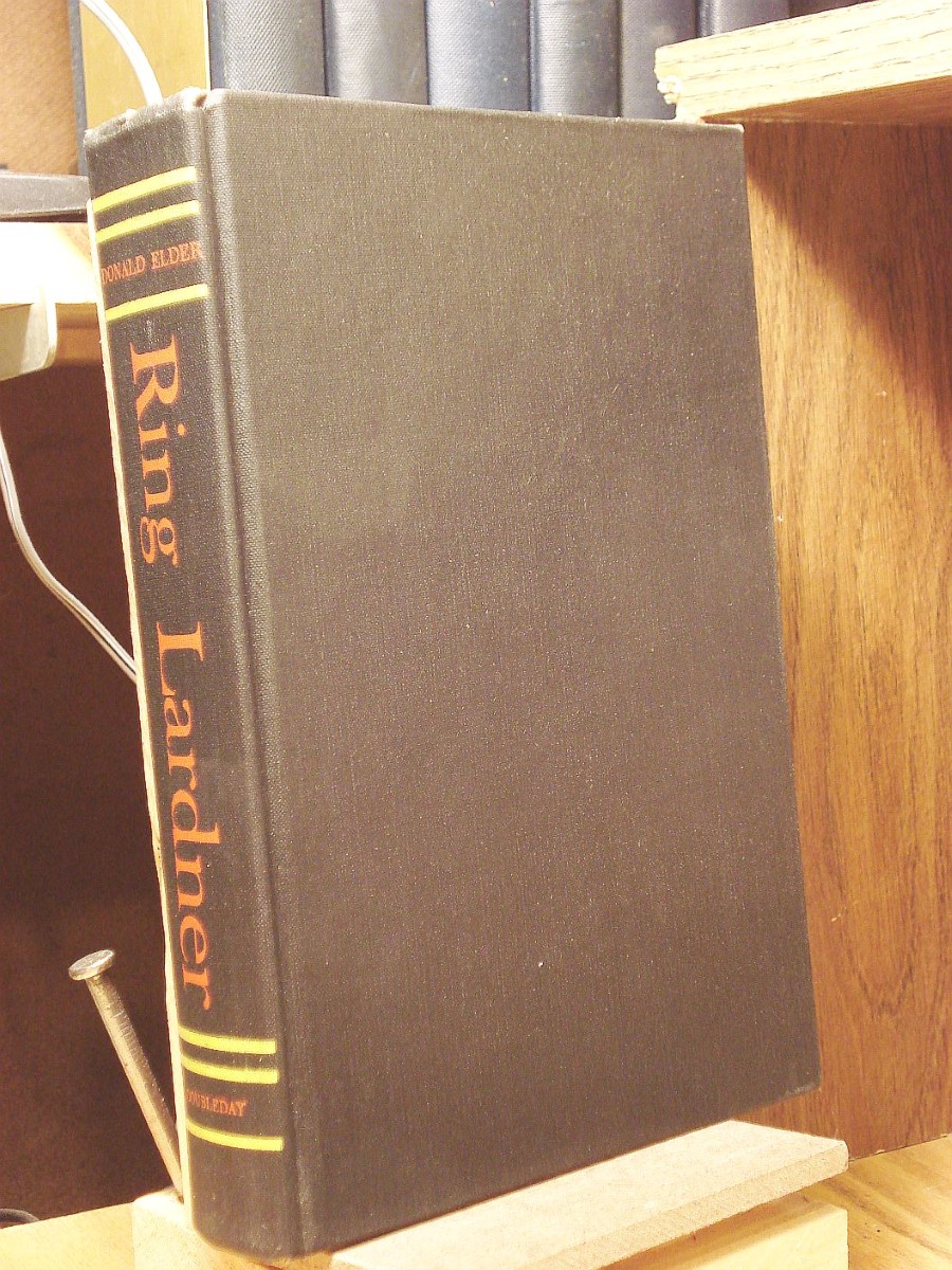 Ring Lardner A Biography by Elder, Donald Very Good Hardcover (1956