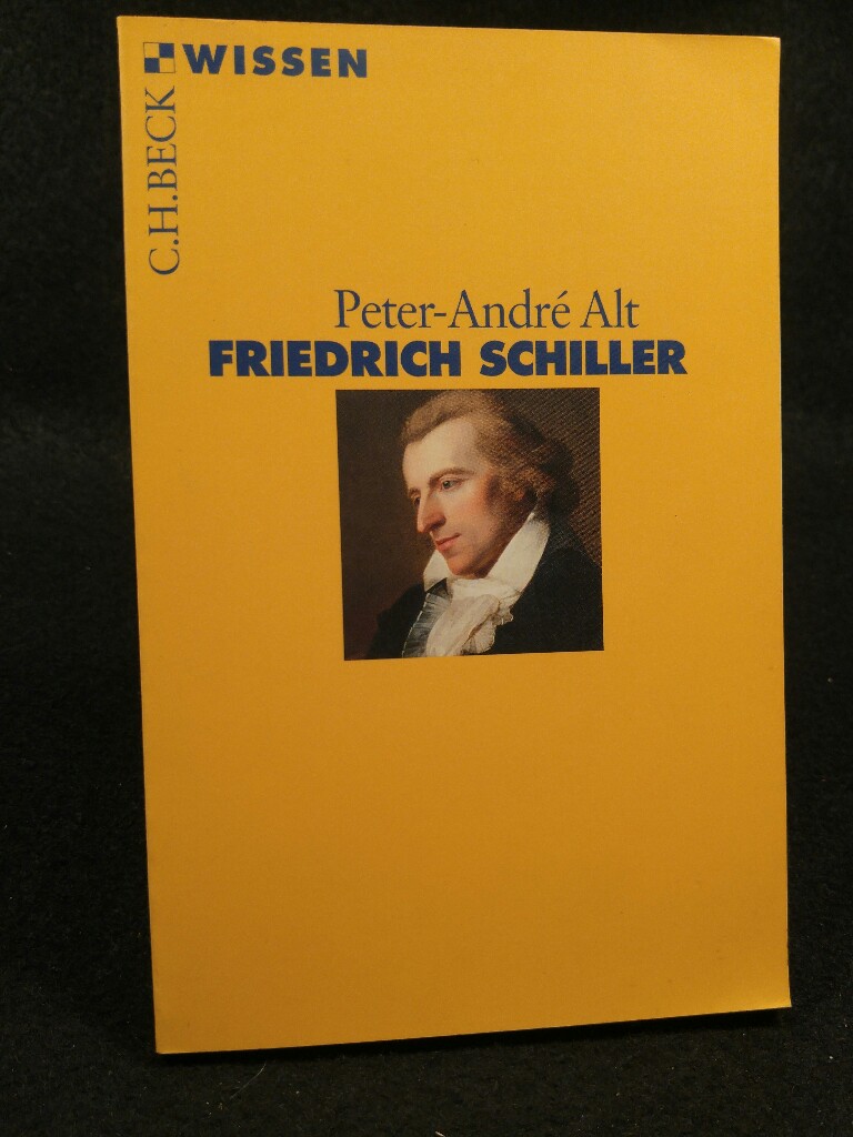 Friedrich Schiller - Alt, Peter-Andre